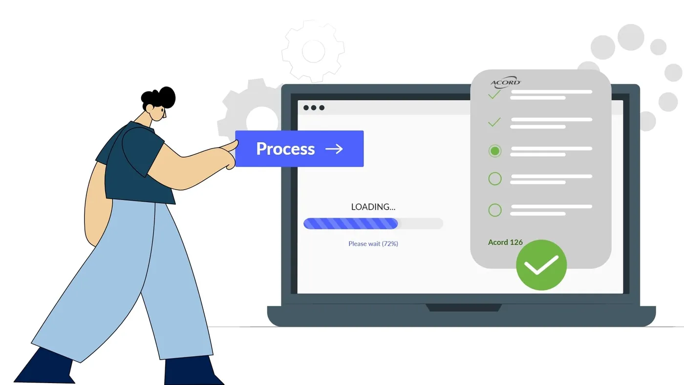 Illustration of a person pressing a Process button next to a laptop with an ACORD 126 checklist being completed