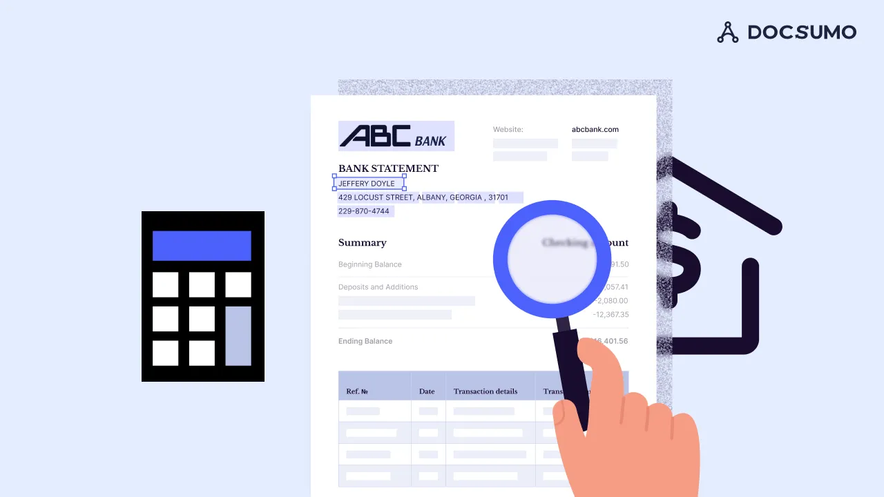 A magnifying glass over a bank statement's summary and transactions, next to a calculator and a house with a dollar sign
