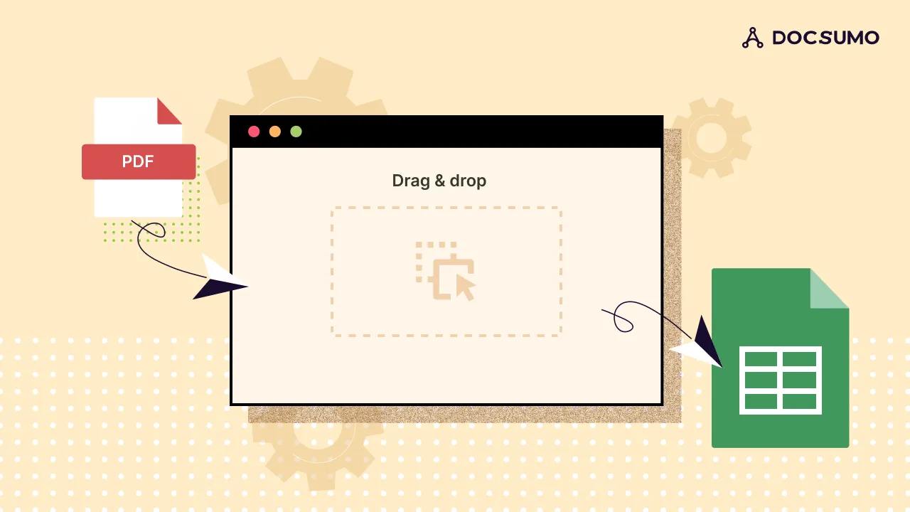 Illustration of a PDF dragged and dropped into an app and converted into a Google Sheets file